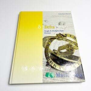 Math U See Delta Math Instruction Manual Book Focus: Division Homeschool GUC